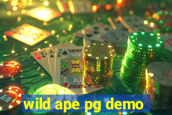 wild ape pg demo